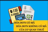 Hoá đơn điện tử có mã và không có mã của cơ quan thuế