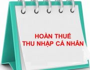 Hoàn thuế thu nhập cá nhân là gì?